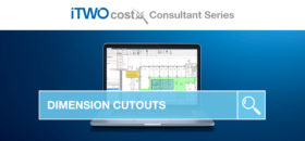 iTWO costX Consultant Series Dimension Cutouts