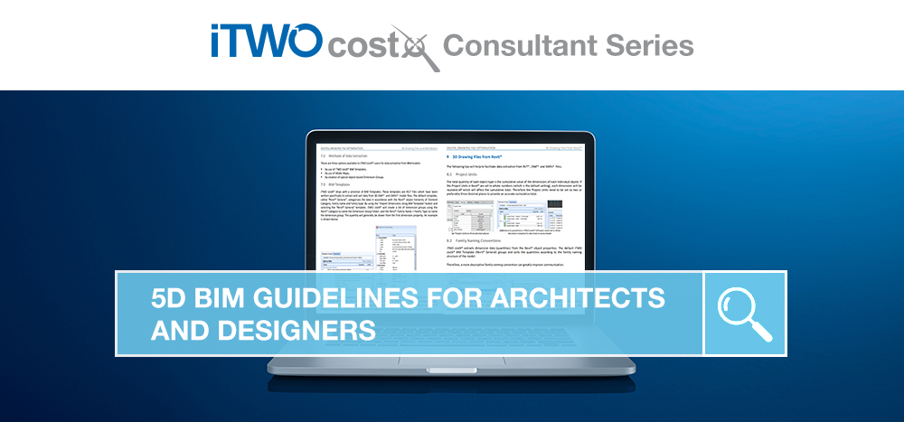 iTWO costX Consultant Series: 5D BIM Guidelines for Architects and ...